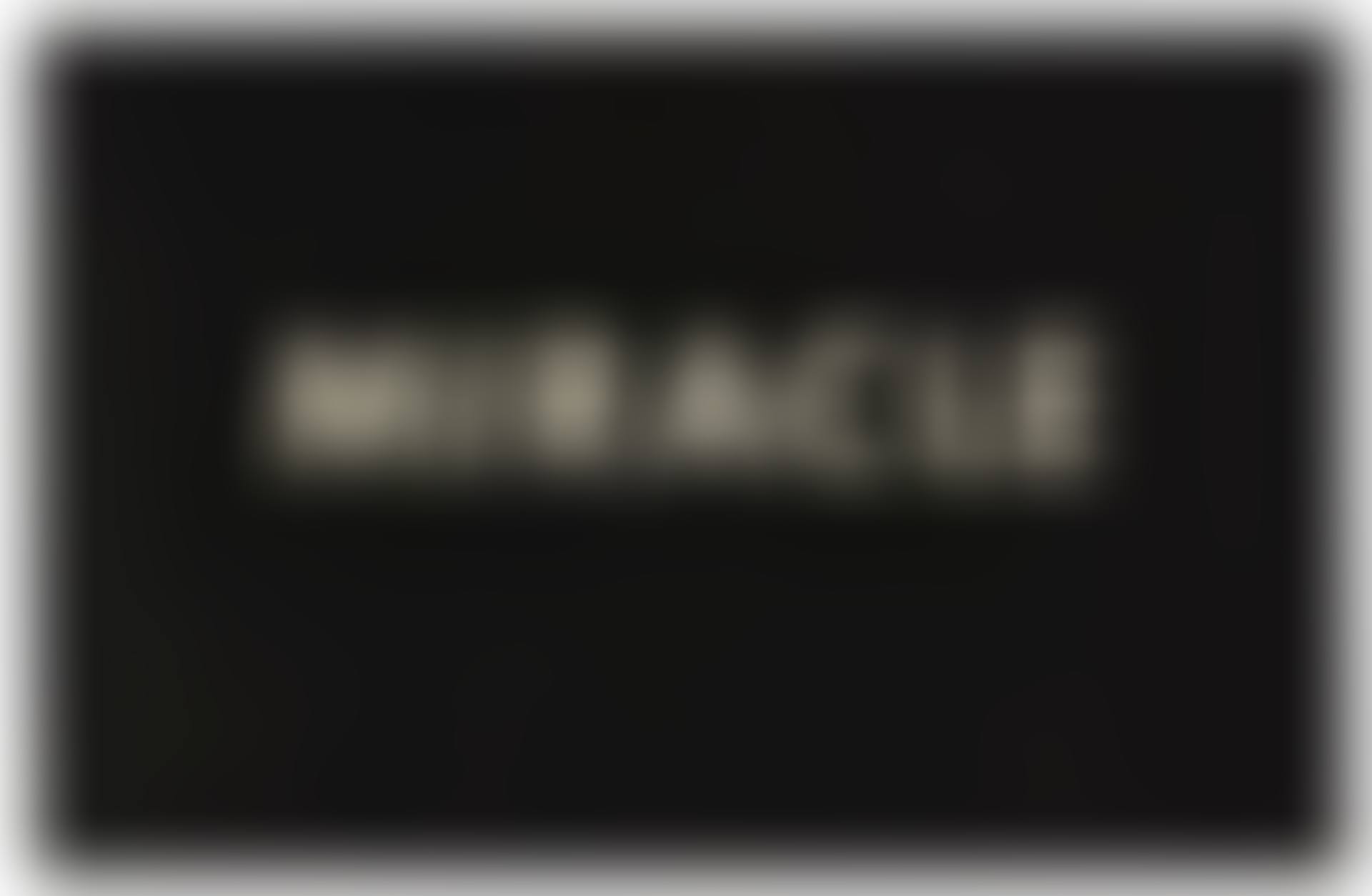 MIRACLE (preview)