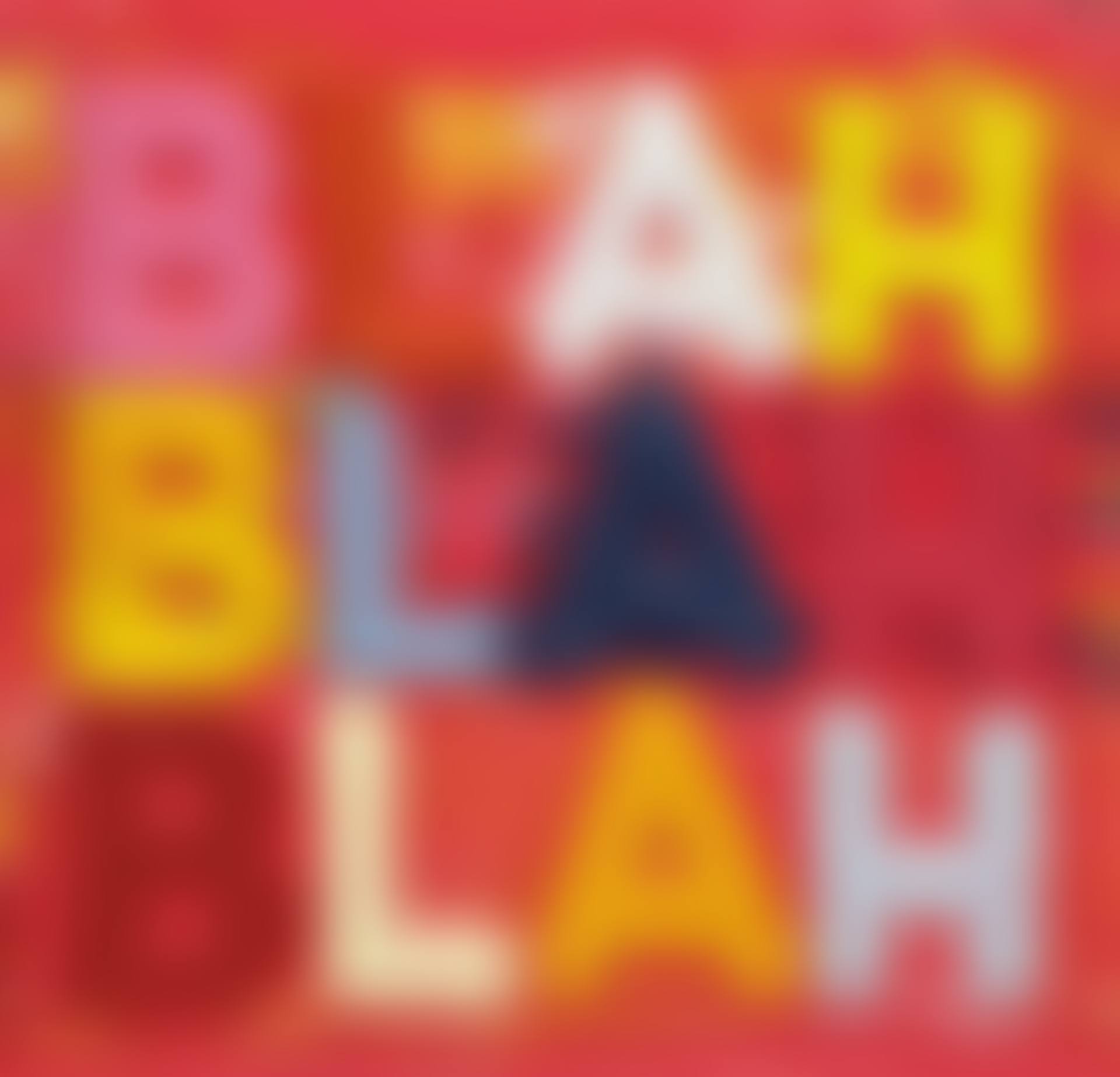 Blah, Blah, Blah (preview)