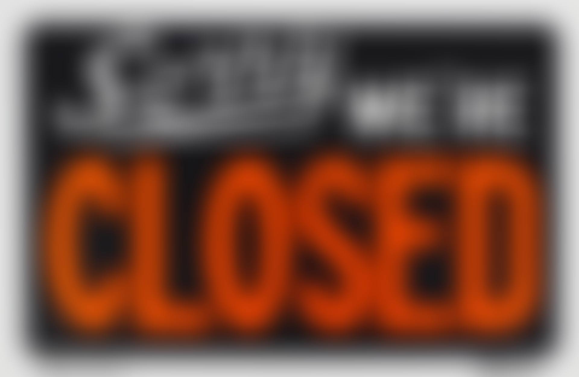Sorry, We're Closed (preview)