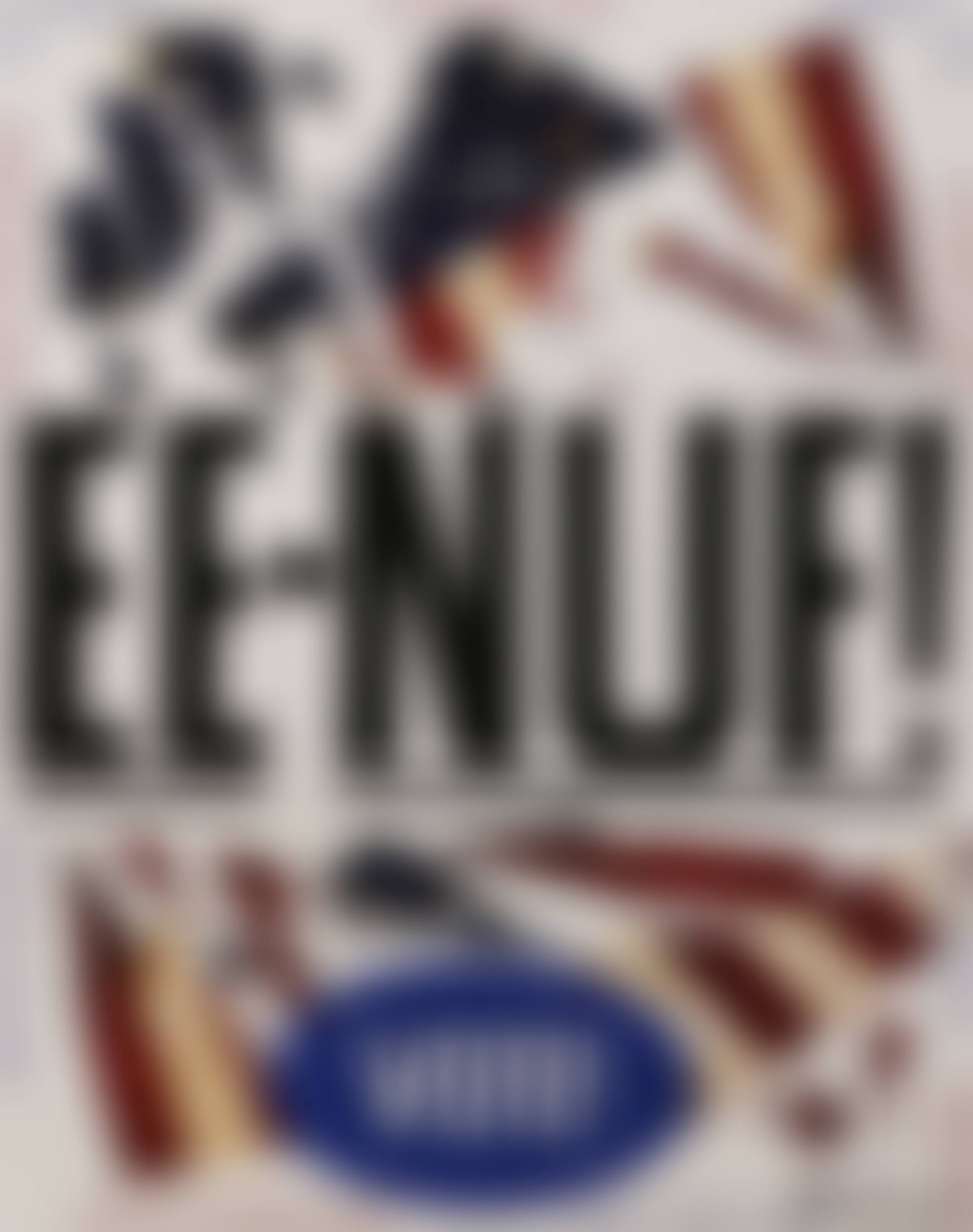 "EE-NUF!" (preview)