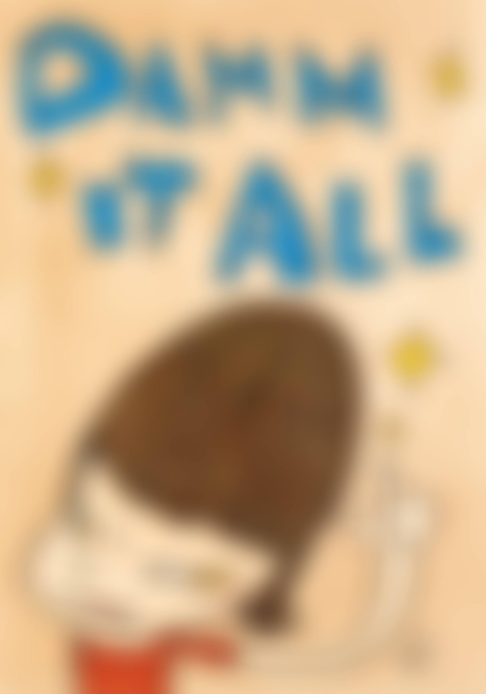 Damn It All (preview)