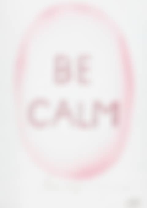 Be Calm (preview)