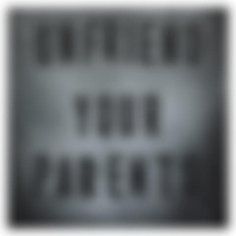 Untitled (Unfriend Your Parents) (preview)
