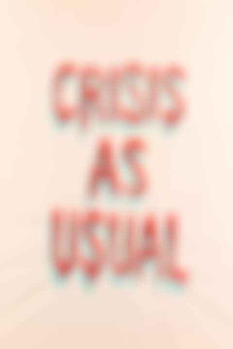 Crisis As Usual (preview)