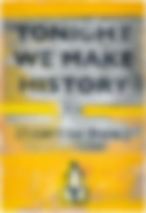 Tonight We Make History (large) (preview)