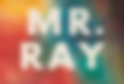 Mr. Ray (preview)